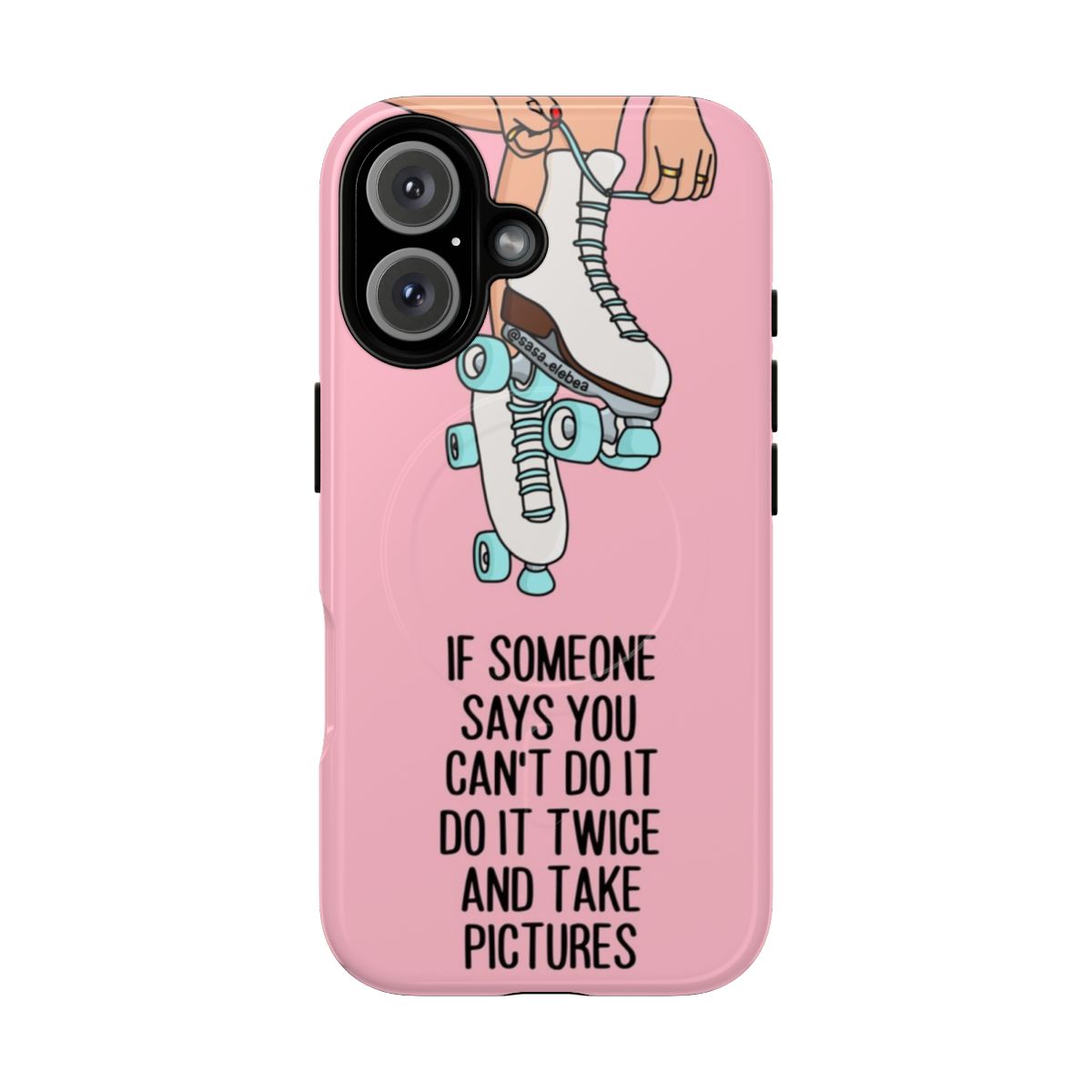 Magnetic Tough Phone Case with Motivational Quotes and Empowering Artwork