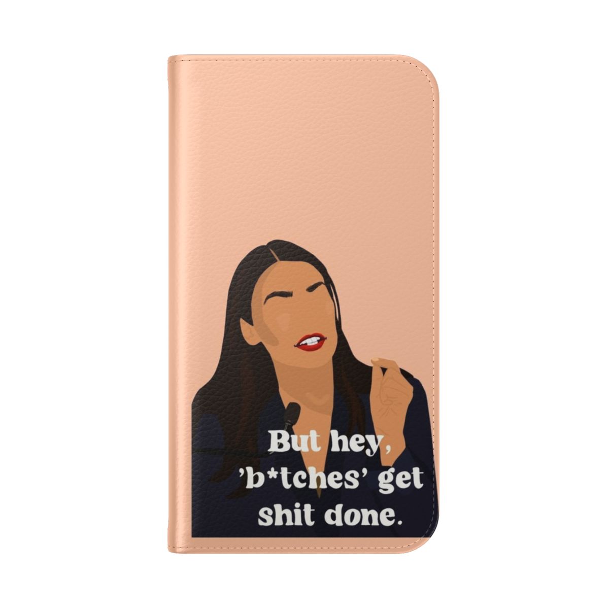 Inspirational feminist quote phone case featuring a strong woman role model design. - Folded Back