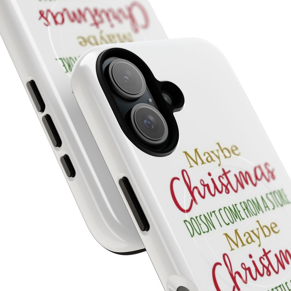 Magnetic tough phone case featuring inspirational Christmas quote from the Grinch movie - Detail