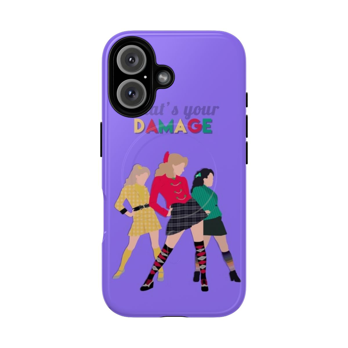 Magnetic tough phone case featuring the "What's Your Damage?" quote from the musical Heathers.