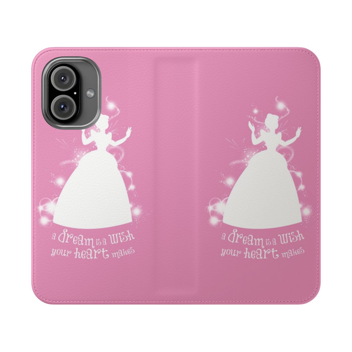 Cinderella silhouette graphic on a flip phone case with the quote "A Dream is a Wish Your Heart Makes"