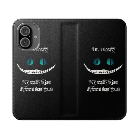 Flip phone case with a whimsical "we're all mad here" quote from Alice in Wonderland