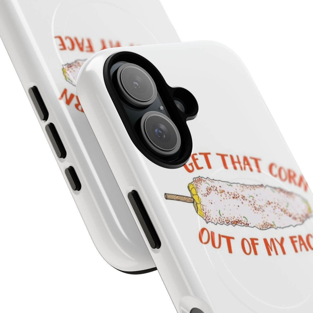 Magnetic tough phone case with a "Get That Corn Out of My Face" Mexican food design - Detail