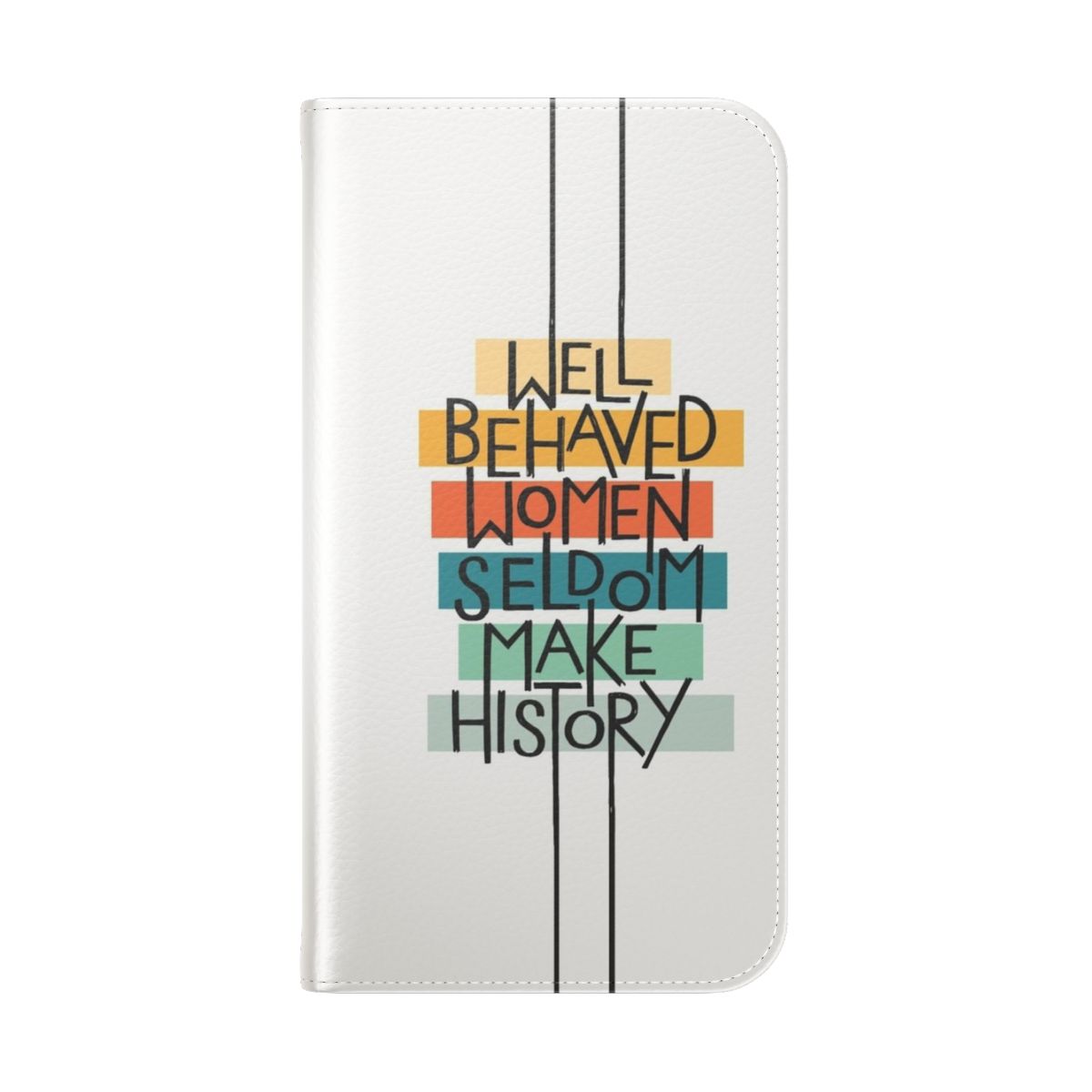 Colorful flip cover phone case with a motivational quote for women - Folded Back