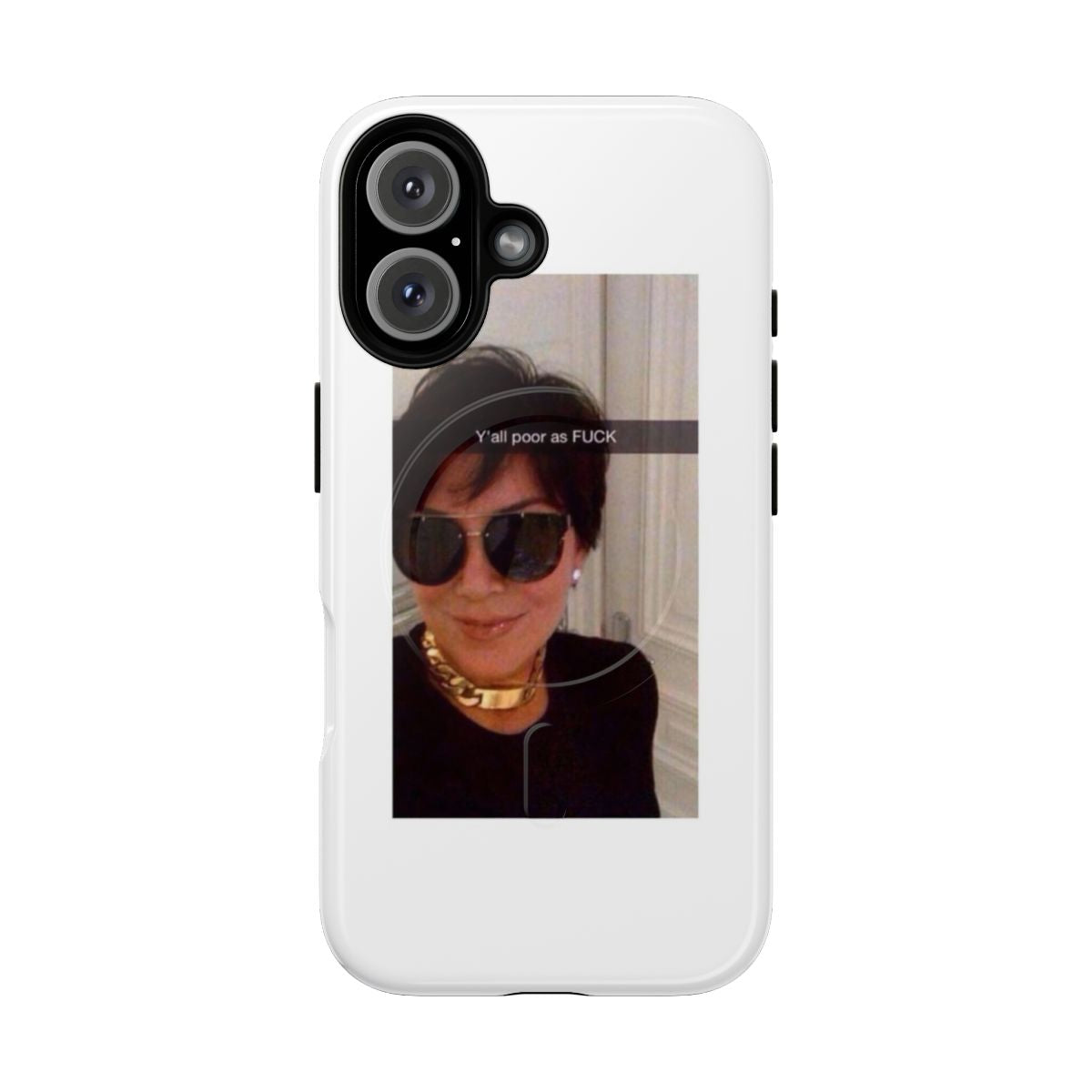 Magnetic tough phone case with a funny Kris Jenner design for Kardashian fans