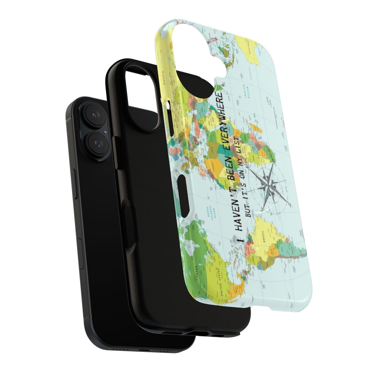 A phone case with the quote "I haven't been everywhere but it's on my list" and a world map design. - Layers