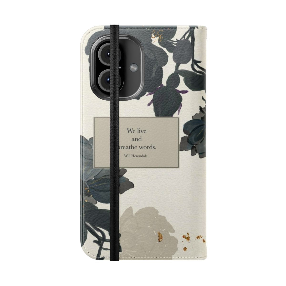 Floral watercolor flip cover phone case featuring a literary quote from The Infernal Devices by Cassandra Clare - Folded Front