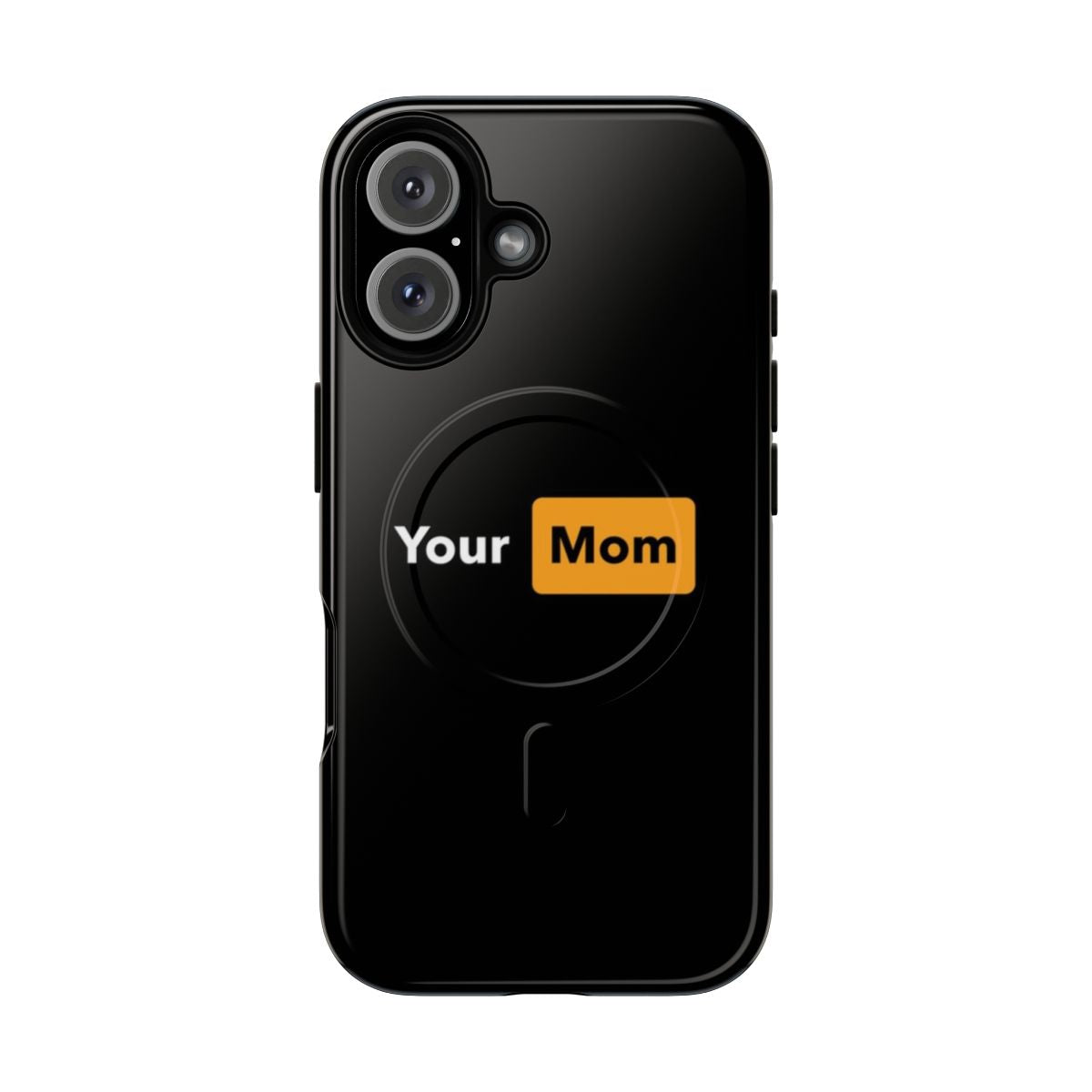 Sarcastic mom-themed magnetic phone case with a tough design