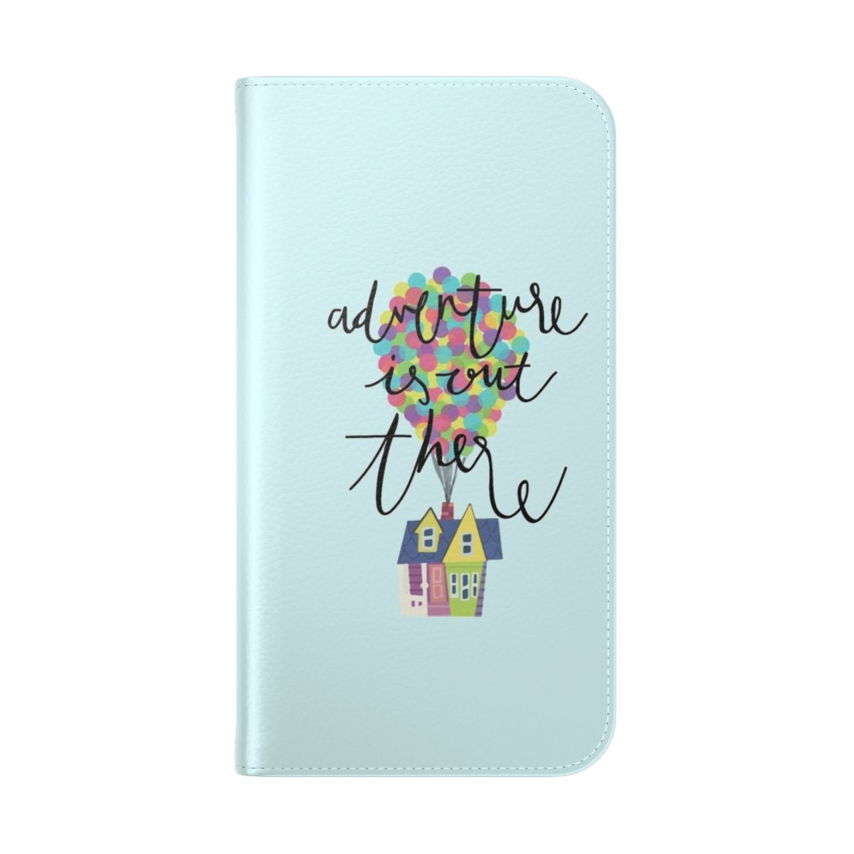 Whimsical phone case featuring hand-lettered adventure design with Disney-inspired balloons and house - Folded Back