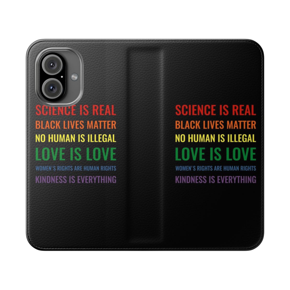 Flip cover phone case with "Science is real!" and other social justice slogans