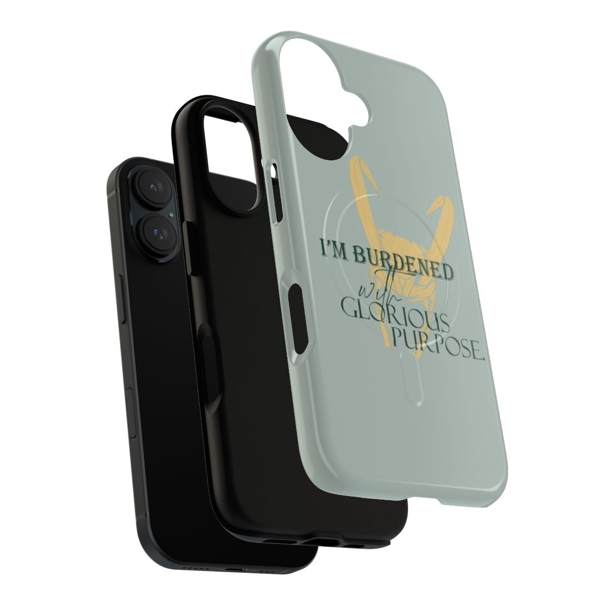 Tough phone case with a Loki-inspired design featuring the quote "I'm burdened with glorious purpose". - Layers