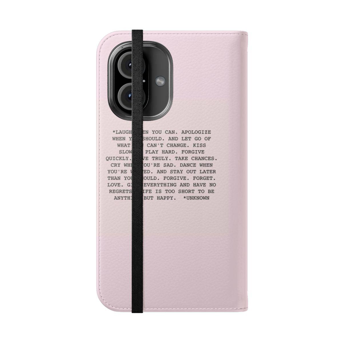 Minimalist phone case with motivational life and love quotes - Folded Front