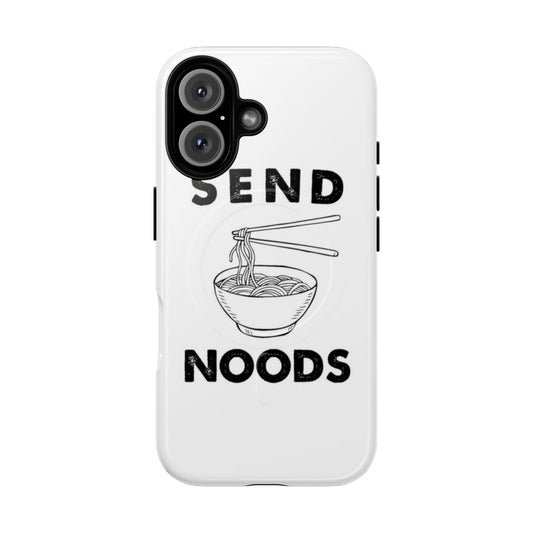 Magnetic tough phone case with a funny "Send Noods" ramen noodles design