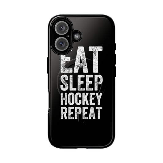 Magnetic tough phone case with a hockey-themed design and the text "Eat Sleep Hockey Repeat"