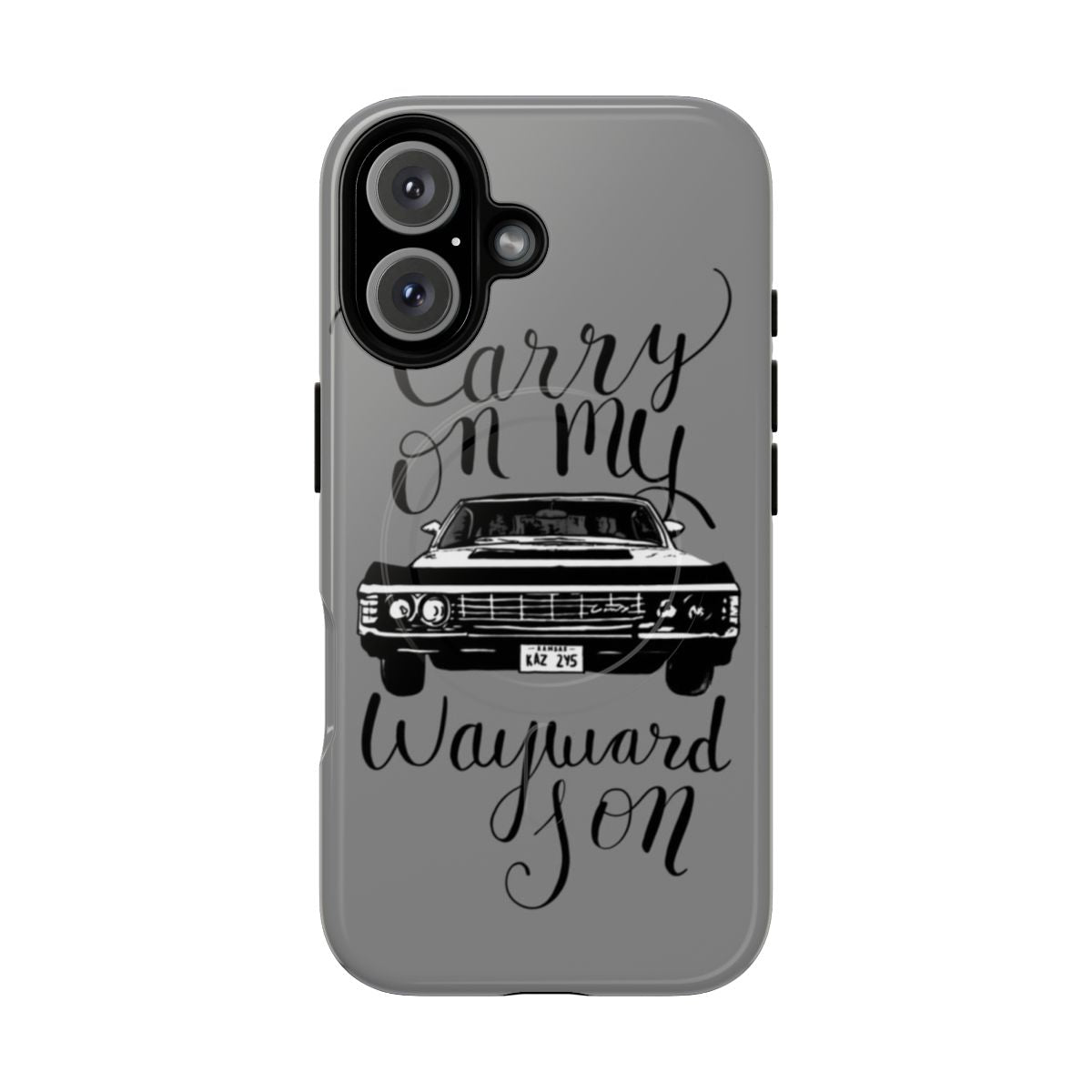 Supernatural-inspired magnetic tough phone case with calligraphic "Carry On My Wayward Son" design