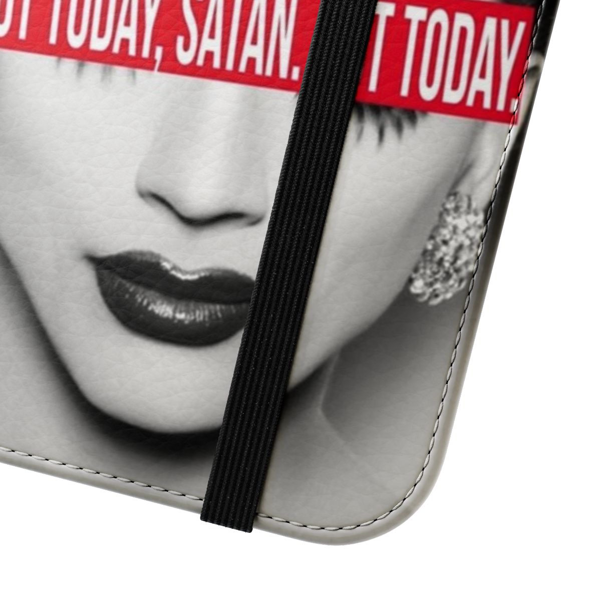 Flip cover phone case with "Not today, Satan. Not today." design for RuPaul's Drag Race fans - Close Up