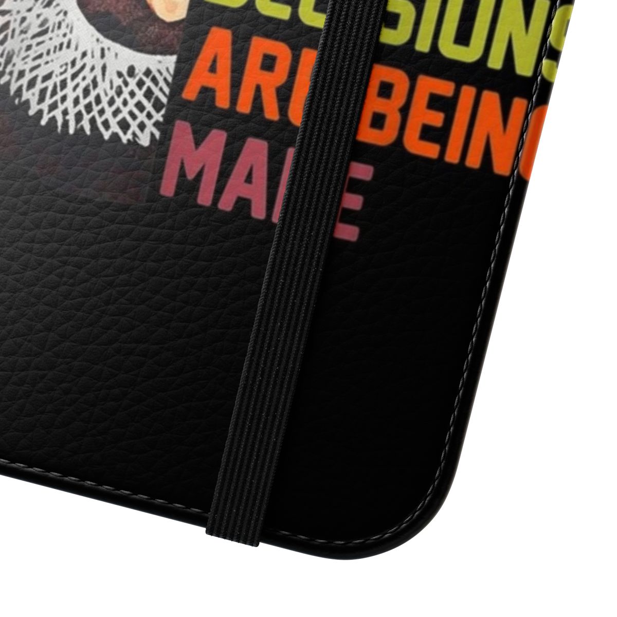 Closeup of a phone case with a black and white image of Ruth Bader Ginsburg and the text "Women Belong In All Places" - Close Up