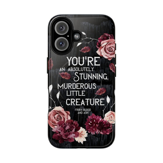 Magnetic tough phone case featuring a quote from the "From Blood and Ash" book series by Jennifer L. Armentrout.