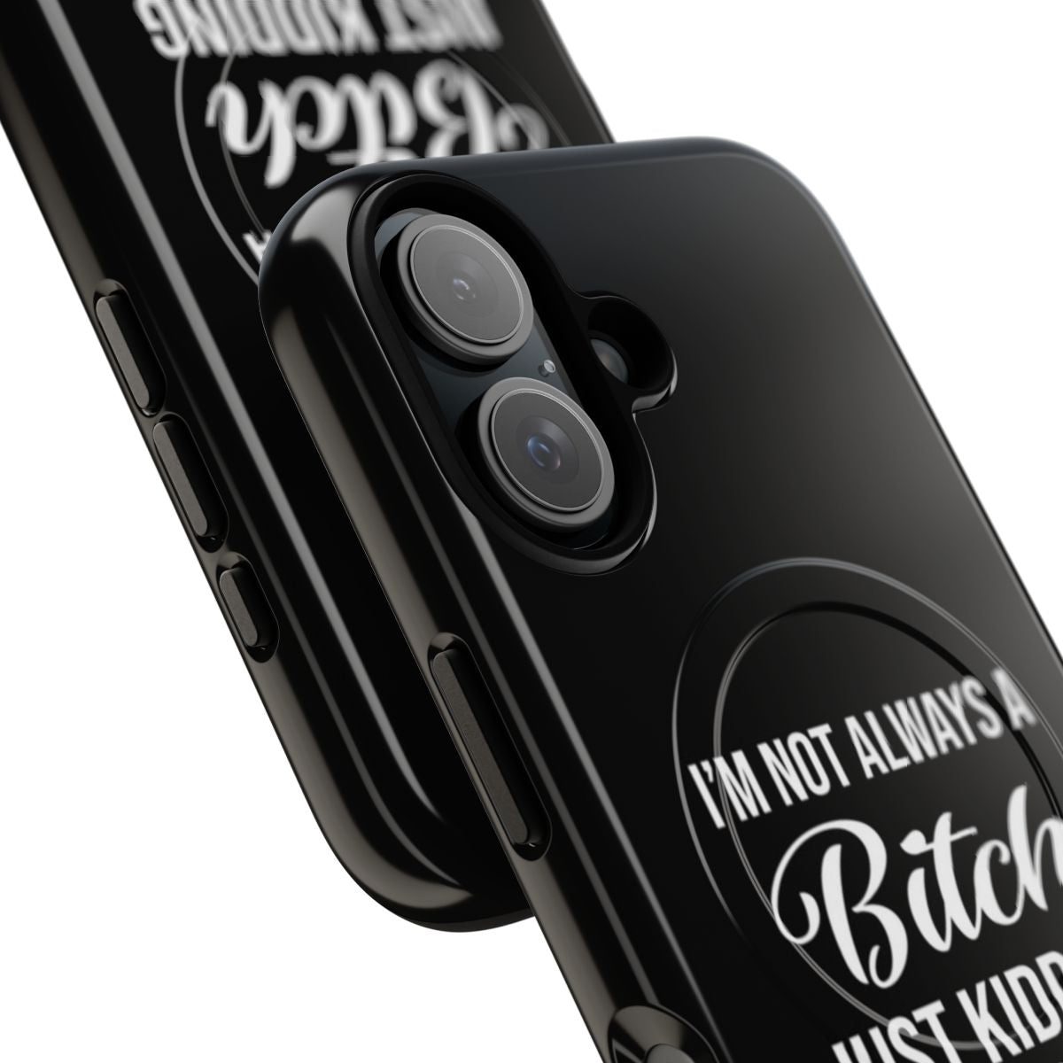 Funny and sarcastic phone case with the quote "I'm not always a bitch, just kidding go fuck yourself" - Detail