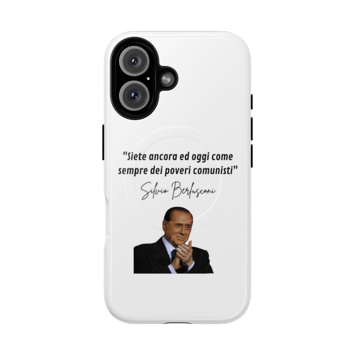 Phone case featuring a satirical design criticizing Italian businessman and politician Silvio Berlusconi.