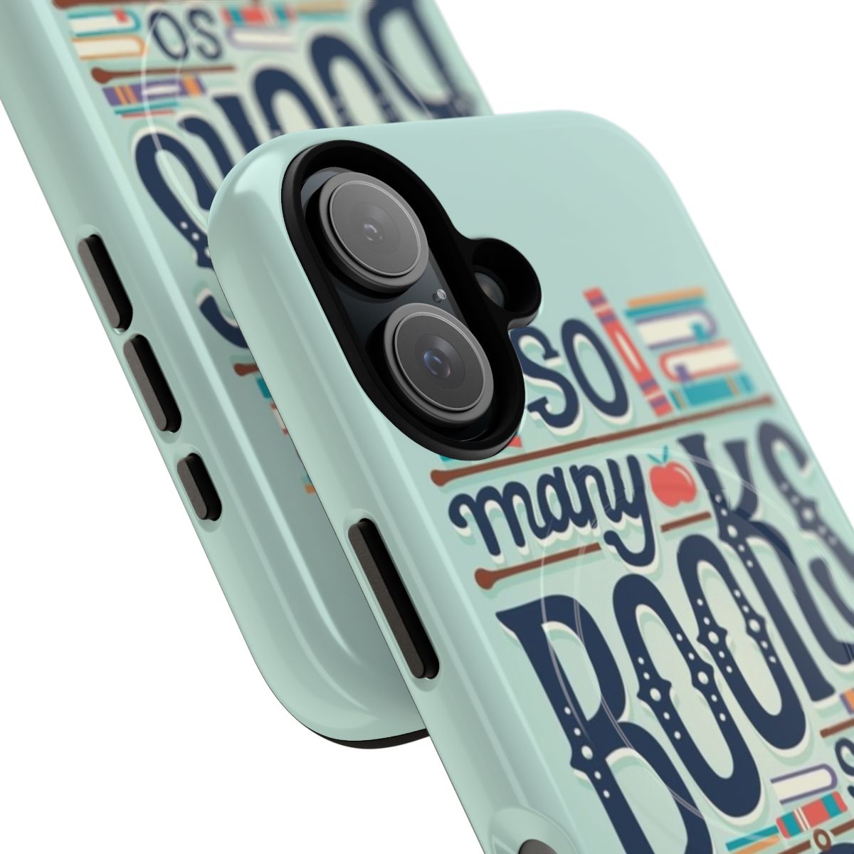 Magnetic tough phone case with "So Many Books So Little Time" hand-lettered text design for book lovers - Detail