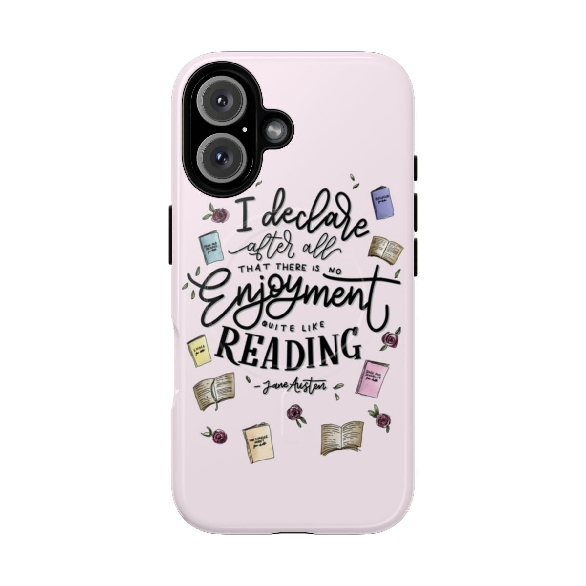 Magnetic phone case with Jane Austen-inspired hand lettered design