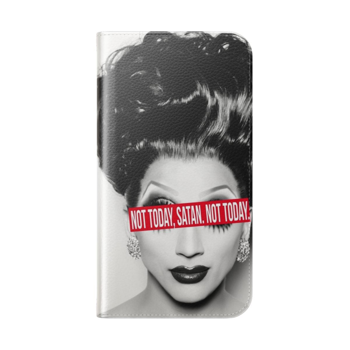 Flip cover phone case with "Not today, Satan. Not today." design for RuPaul's Drag Race fans - Folded Back