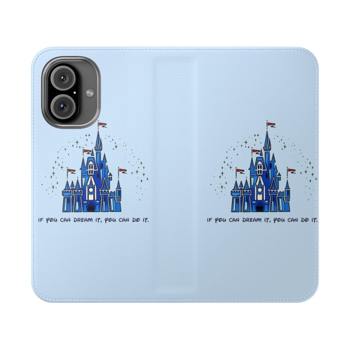 Vibrant Disney-themed phone case with inspirational quote "If you can dream it, you can do it."